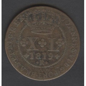 BRAZIL 40 Reis 1819 R Joao VI