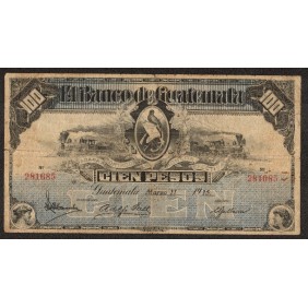 GUATEMALA 100 Pesos 11.03.1915