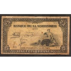 MARTINIQUE 25 Francs 1943
