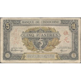 FRENCH INDOCHINA 5 Piastres...